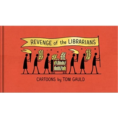 Abbildung von Revenge of the Librarians: Cartoons by Tom Gauld