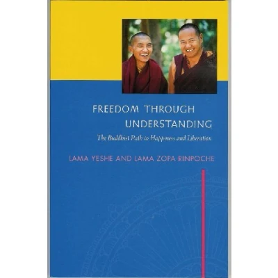 Abbildung von Freedom Through Understanding: The Buddhist Path to Happiness and Liberation
