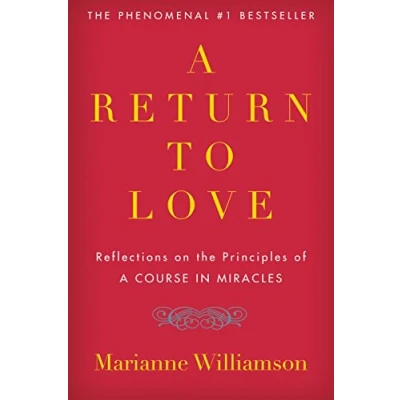 Abbildung von A Return to Love: Reflections on the Principles of &quot;A Course in Miracles&quot; (The Marianne Williamson Series)