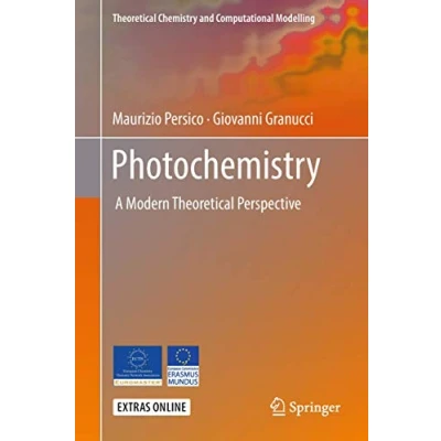 Abbildung von Photochemistry: A Modern Theoretical Perspective (Theoretical Chemistry and Computational Modelling)