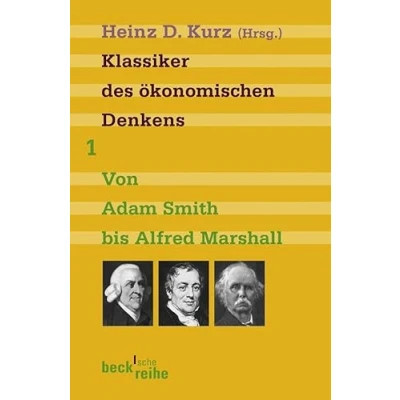 Abbildung von Klassiker des ökonomischen Denkens 01: Von Adam Smith bis Alfred Marshall