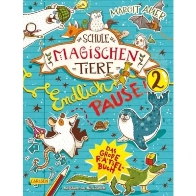 Abbildung von Die Schule der magischen Tiere: Endlich Pause! Das große Rätselbuch Band 2