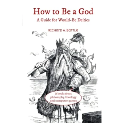 Abbildung von How to Be A God: Guide for Would Deities
