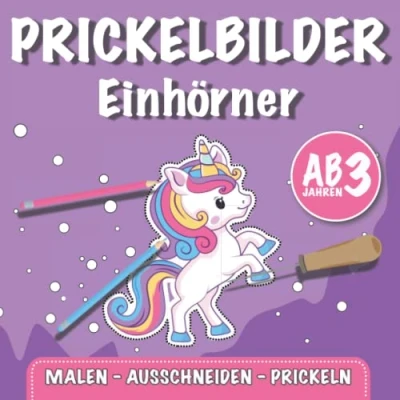 Abbildung von Das große Einhorn Prickelbuch Mabuch und Bastelbuch für Kinder ab 3 Jahren: Prickelbilder Einhörner Ausmalen Basteln Prickeln Ausschneiden Jungen Mädchen (Mein Prickelbuch)
