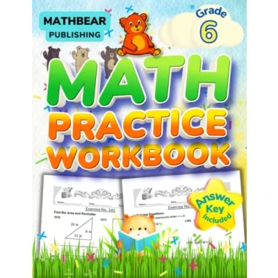 Abbildung von MathBear: Math Practice Grade 6: 6th Workbook: Fractions, Exponents, Roots, Pre Algebra Equations and Expressions, Geometry with Answers (MATHBEAR Workbooks, Band 97)