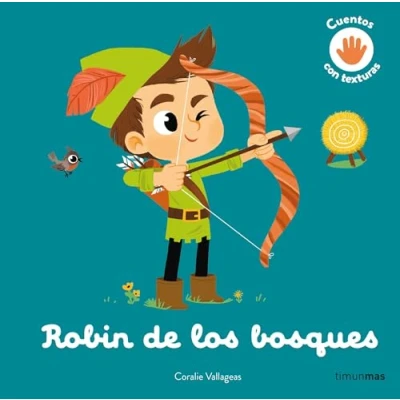 Abbildung von Robin de los bosques. Cuento con texturas (Cuentos clásicos texturas)