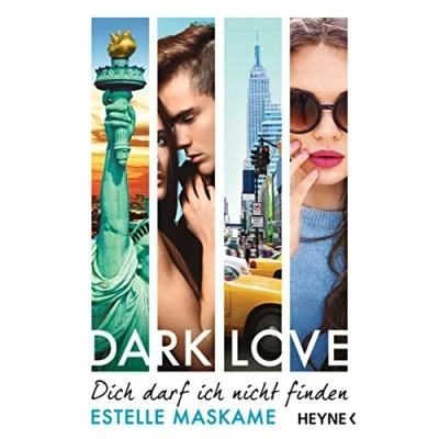 Abbildung von DARK Love Dich darf ich nicht finden: Roman (Dark Serie, Band 2)