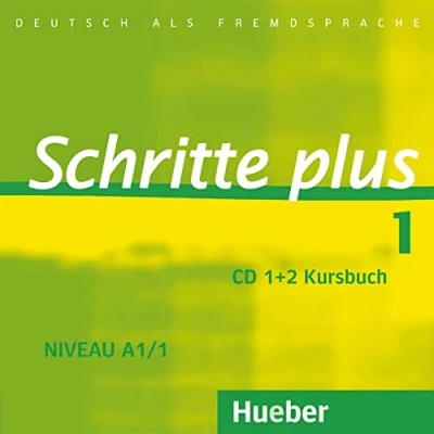 Abbildung von Schritte plus 1: Deutsch als Fremdsprache / 2 Audio CDs zum Kursbuch
