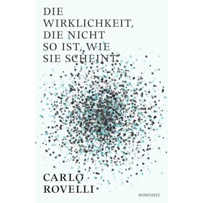 Abbildung von die Wirklichkeit, nicht so ist, ...: Eine Reise in Welt der Quantengravitation