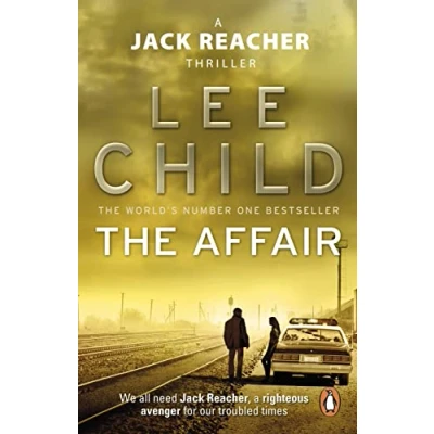 Abbildung von the Affair: An unputdownable Jack Reacher thriller from No.1 Sunday Times bestselling author (Jack Reacher, 16)
