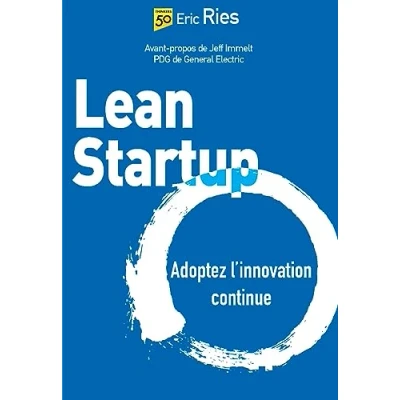 Abbildung von Lean Startup: Adoptez l&#039;innovation continue