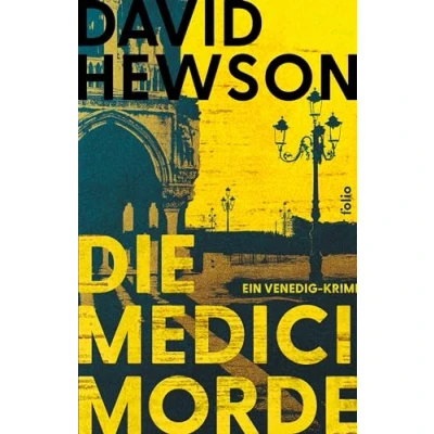 Abbildung von Die Medici Morde: Ein Venedig Krimi
