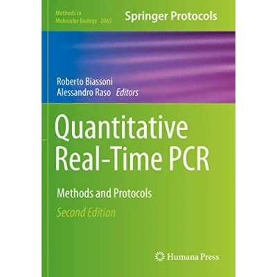Abbildung von Quantitative Real Time PCR: Methods and Protocols (Methods in Molecular Biology, Band 2065)