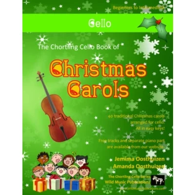 Abbildung von The Chortling cello Book of Christmas Carols: 40 Traditional Carols arranged especially for