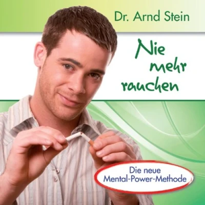 Abbildung von Nie mehr rauchen Entschlossen und willensstark durch positive Leitsätze