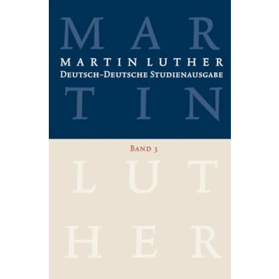 Abbildung von Martin Luther: Deutsch Deutsche Studienausgabe Band 3: Christ und Welt (Hrsg. u. eingel. von Hellmut Zschoch)