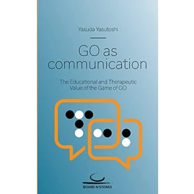 Abbildung von Go as Communication: the Educational and Therapeutic Value of Game