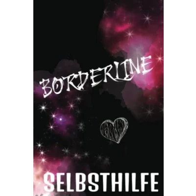 Abbildung von Borderline Selbsthilfe: Selbsthilfebuch für Betroffene. Stimmungstagebuch zum Ausfüllen.