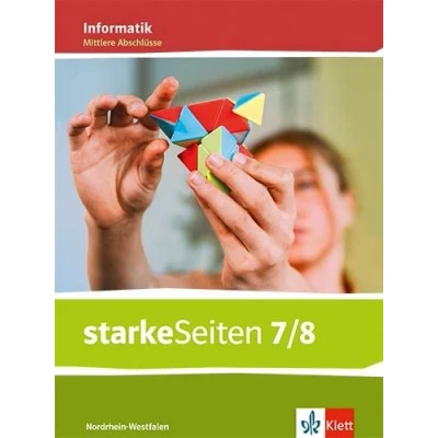 Abbildung von starkeSeiten Informatik 7/8. Ausgabe Nordrhein Westfalen: Schulbuch Klasse 7/8 (starkeSeiten Informatik. für Westfalen ab 2021)