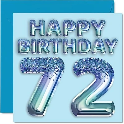 Abbildung von Stuff4 Geburtstagskarte zum 72. Geburtstag für Männer Blauer Glitzer Partyballon Happy Birthday Karten 72 Jahre alten Mann, Großvater, Vater, Oma, 145 mm x mm,