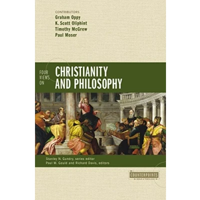 Abbildung von Four Views on Christianity and Philosophy (Counterpoints: Bible Theology)
