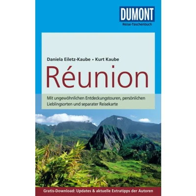 Abbildung von DuMont Reise Taschenbuch Reiseführer Reunion: Mit Online Updates als Gratis Download: ungewöhnlichen Entdeckungstouren, persönlichen ... &amp; aktuelle Extratipps der Autoren