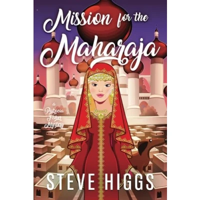 Abbildung von Mission for the Maharaja: Patricia Fisher Mysteries (Patricia Cruise Ship Mysteries, Band 7)