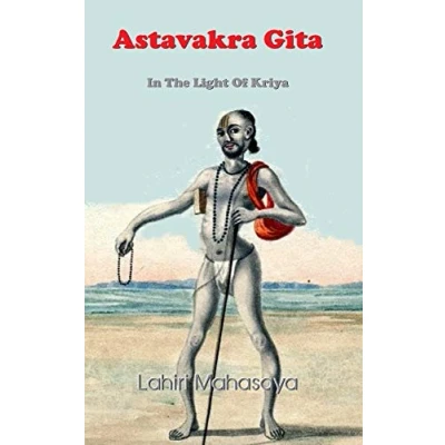 Abbildung von Astavakra Gita: In The Light Of Kriya