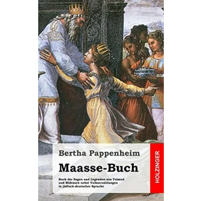 Abbildung von Maasse Buch: Buch der Sagen und Legenden aus Talmud Midrasch nebst Volkserzählungen in jüdisch deutscher Sprache