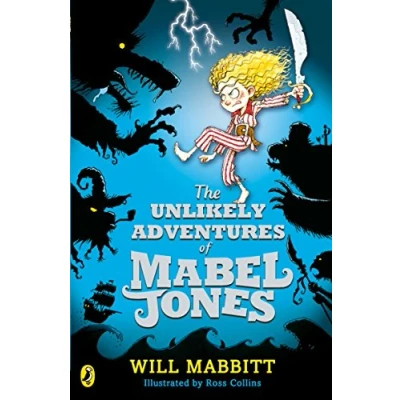 Abbildung von The Unlikely Adventures of Mabel Jones: Tom Fletcher Book Club Title 2018 (Mabel Jones, 1)