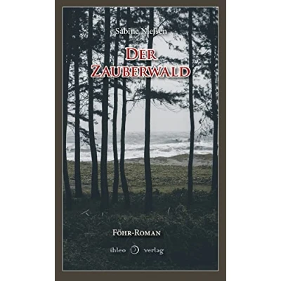 Abbildung von der Zauberwald: Ungekürzte Ausgabe (Die Föhrer Tanten &amp; Tod)