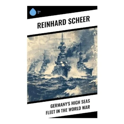 Abbildung von Germany&#039;s High Seas Fleet in the World War