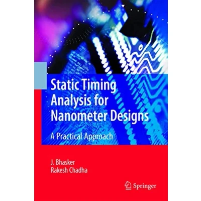 Abbildung von Static Timing Analysis for Nanometer Designs: A Practical Approach