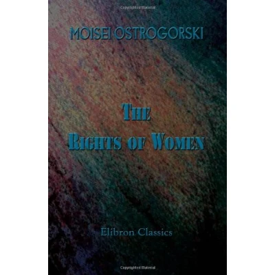 Abbildung von The Rights of Women: A Comparative Study in History and Legislation