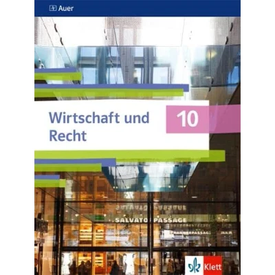 Abbildung von Auer Wirtschaft und Recht 10. Ausgabe Bayern Gymnasium: Schulbuch Klasse 10