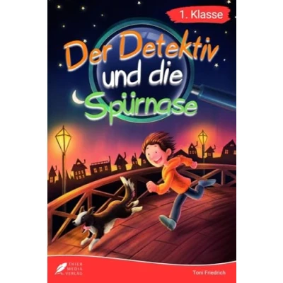 Abbildung von Erstlesebuch 1. Klasse Der Detektiv und Die Spürnase: spannenden Abenteuer von Jonas Balu zum Lesenlernen für Jungen ab 6 Jahren (Erstleser Klasse) (Lesebücher