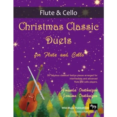 Abbildung von Christmas Classic Duets for Flute and Cello: 30 fabulous classical festive pieces arranged intermediate advanced players