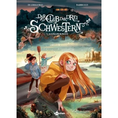 Abbildung von der Club drei Schwestern. Band 3: Lucilles Schatz