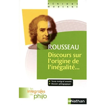 Abbildung von les intégrales de Philo Rousseau, Discours origine et fondements l&#039;inégalité parmi hommes
