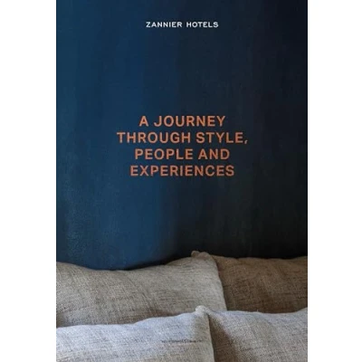 Abbildung von ZANNIER HOTELS: A journey through Style, People and Experiences