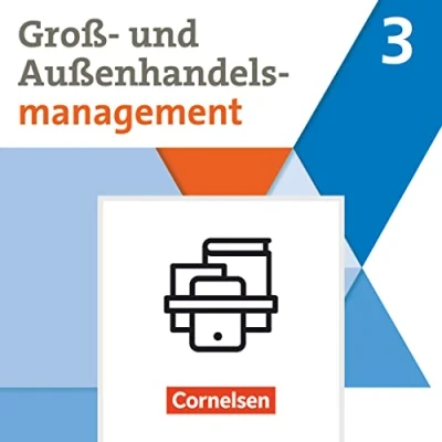 Abbildung von Kaufleute im Groß und Außenhandelsmanagement Ausgabe 2020 Band 3: Fachrichtung Großhandel Fachkunde Arbeitsbuch Paket