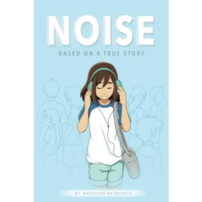 Abbildung von Noise: a graphic novel based on true story