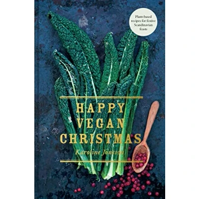 Abbildung von Happy Vegan Christmas: Plant based recipes for festive Scandinavian feasts