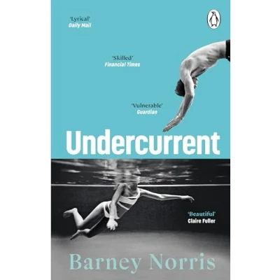 Abbildung von Undercurrent: the heartbreaking and ultimately hopeful novel about finding yourself, from Times bestselling author of Five Rivers Met on a Wooded Plain