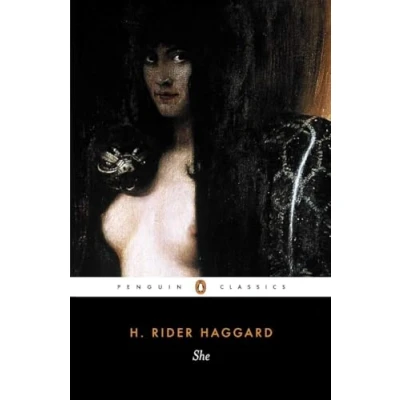 Abbildung von She: A History of Adventure (Penguin Classics)