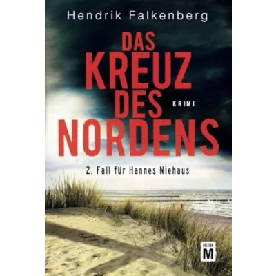 Abbildung von Das Kreuz des Nordens Ostsee Krimi (Hannes Niehaus, Band 2)