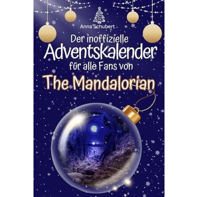 Abbildung von Der inoffizielle Adventskalender für alle Fans von The Mandalorian 2024