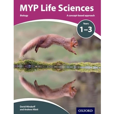 Abbildung von MYP Life Sciences Years 1 3: A Concept Based Approach (Ib Myp)