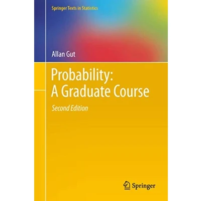 Abbildung von Probability: A Graduate Course (Springer Texts in Statistics, Band 75)