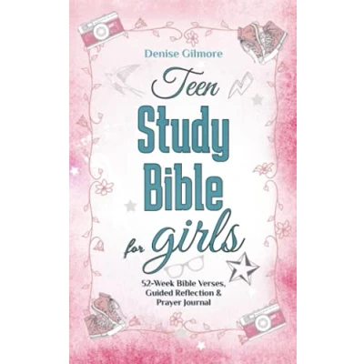 Abbildung von Teen Study Bible for Girls: 52 Week Verses, Guided Reflection and Prayer Journal